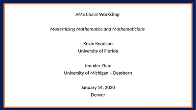 AMS Chairs Workshop Modernizing Mathematics and