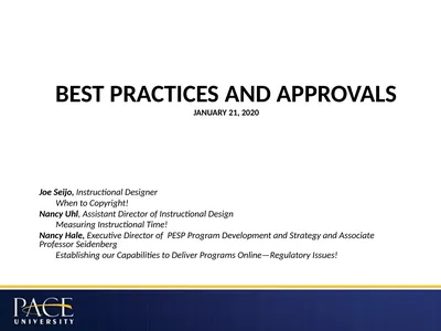 Best Practices and Approvals January 21, 2020 Joe