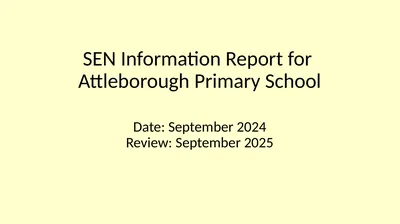 SEN Information Report for Attleborough Primary