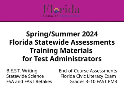 Spring/Summer 2024 Florida Statewide Assessments