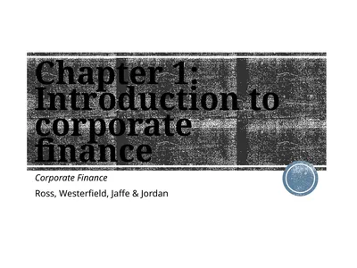 Chapter 1: Introduction to corporate finance