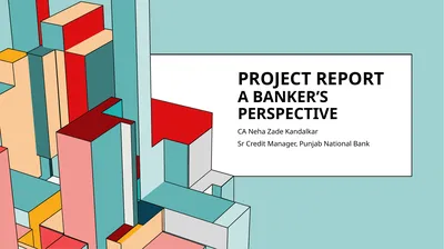 PROJECT REPORT a BANKER’S PERSPECTIVE CA Neha Zade