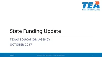 Texas Education Agency October 2017 State Funding
