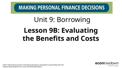 Lesson 9B: Evaluating the Benefits and Costs Unit