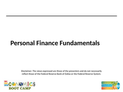 Personal Finance Fundamentals Disclaimer: The