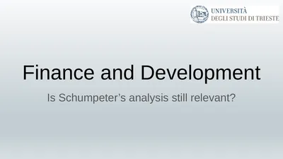 Finance and Development Is Schumpeter’s analysis