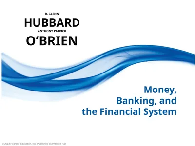R. GLENN HUBBARD ANTHONY PATRICK O’BRIEN Money,