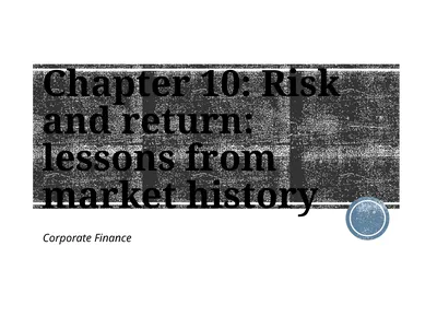 Chapter 10: Risk and return: lessons from market