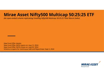 Mirae Asset Nifty500 Multicap 50:25:25 ETF (An