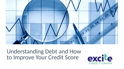 Understanding Debt and How to Improve Your Credit
