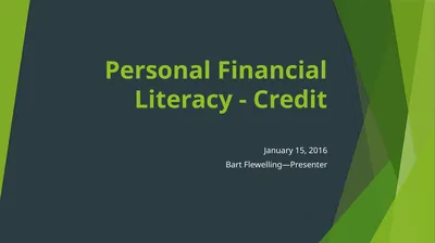 Personal Financial Literacy - Credit January 15,