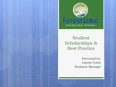 Student Scholarships & Best Practice Presented by:
