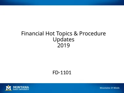 Financial Hot Topics & Procedure Updates 2019