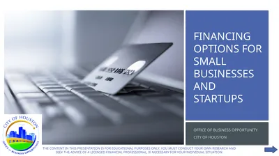 Financing Options for Small Businesses and