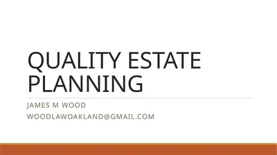 QUALITY ESTATE PLANNING JAMES M WOOD