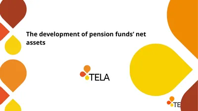 The development of pension funds’ net assets