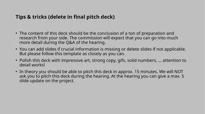 Tips & tricks (delete in final pitch deck) The