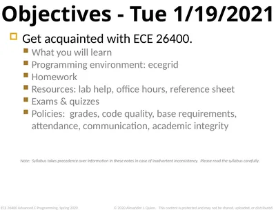 Objectives - Tue 1/19/2021 Get acquainted with ECE