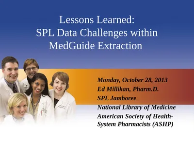 Lessons Learned: SPL Data Challenges within