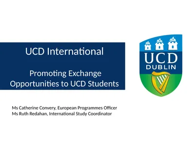 UCD International Promoting Exchange Opportunities