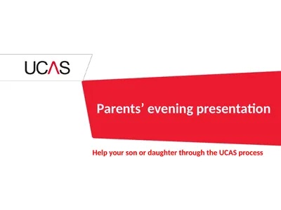 Parents’ evening presentation Help your son or