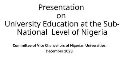Presentation on University Education at the