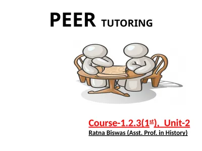 PEER TUTORING Course-1.2.3(1st), Unit-2 Ratna