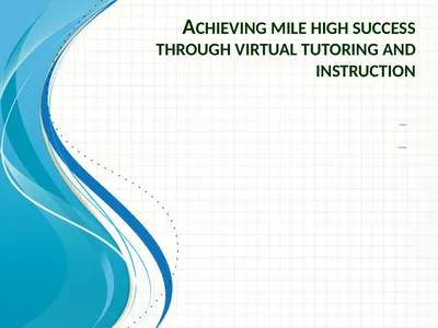 Achieving mile high success through virtual