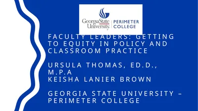 Faculty Leaders: Getting to Equity in Policy and