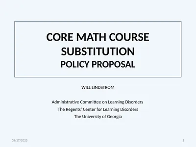 CORE MATH COURSE SUBSTITUTION POLICY PROPOSAL WILL