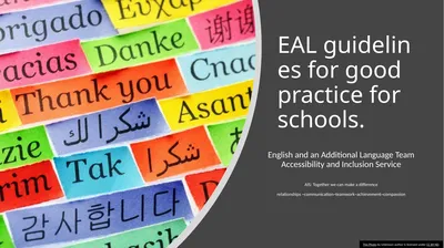 EAL guidelines for good practice for schools.