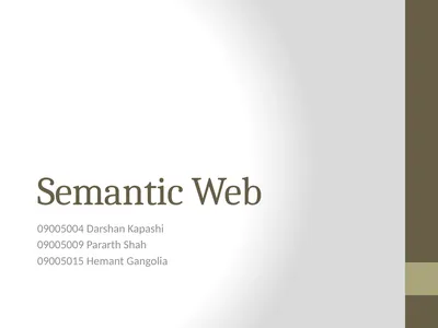 Semantic Web 09005004 Darshan Kapashi 09005009