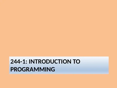 244-1: INTRODUCTION TO PROGRAMMING Course Goals