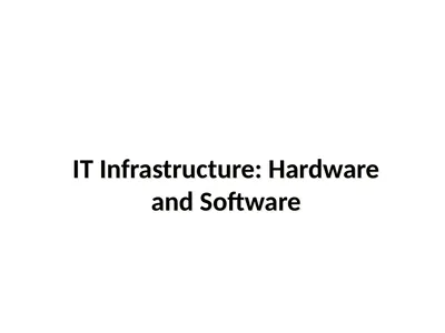 IT Infrastructure: Hardware and Software LEARNING