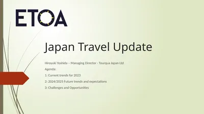Japan Travel Update Hiroyuki Yoshida – Managing