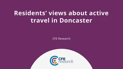 CFE Research Residents’ views about active travel