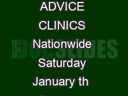 HEAR APPLICATION ADVICE CLINICS Nationwide Saturday January th  See www