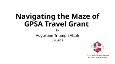 Navigating the Maze of GPSA Travel Grant By