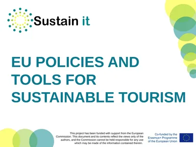 EU POLICIES AND TOOLS FOR SUSTAINABLE TOURISM This