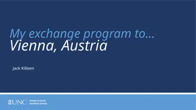 Jack Killeen My exchange program to… Vienna,