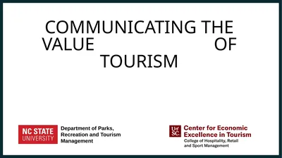 Communicating the value of tourism Study Overview