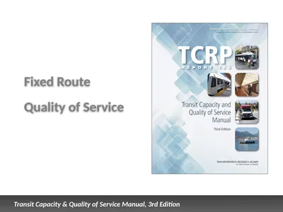 Fixed Route Quality of Service Presentation