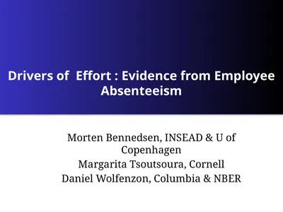 Drivers of Effort : Evidence from Employee