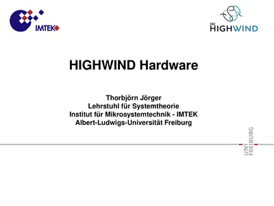 HIGHWIND Hardware Thorbjörn Jörger Lehrstuhl für
