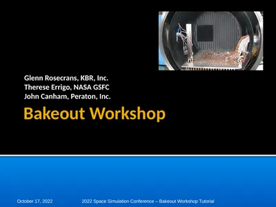 Bakeout Workshop Glenn Rosecrans, KBR, Inc.