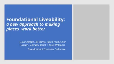 Foundational Liveability: a new approach to making