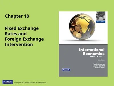 Chapter 18 Fixed Exchange Rates and Foreign