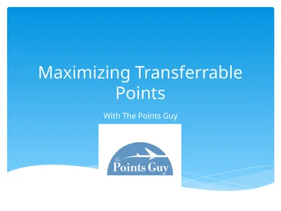 Maximizing Transferrable Points With The Points