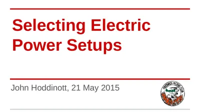 Selecting Electric Power Setups John Hoddinott, 21