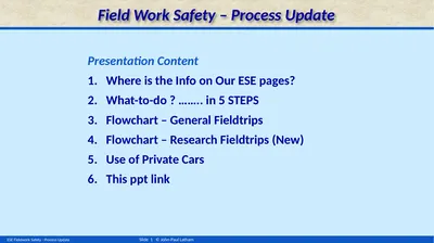 Field Work Safety – Process Update Presentation